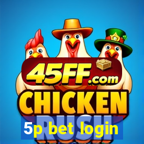 5p bet login